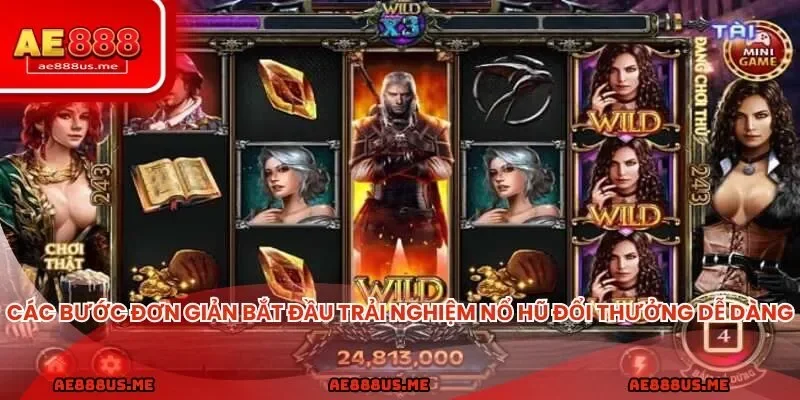 Các bước đơn giản bắt đầu trải nghiệm nổ hũ đổi thưởng dễ dàng